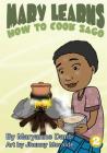 Mary Learns How To Cook Sago By Maryanne Danti, Jhunny Moralde (Illustrator) Cover Image