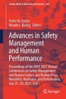 Advances in Safety Management and Human Performance: Proceedings of the Ahfe 2021 Virtual Conferences on Safety Management and Human Factors, and Huma (Lecture Notes in Networks and Systems #262) By Pedro M. Arezes (Editor), Ronald L. Boring (Editor) Cover Image