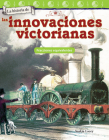 La historia de las innovaciones victorianas: Fracciones equivalentes (Mathematics in the Real World) By Saskia Lacey Cover Image