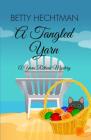 A Tangled Yarn (Yarn Retreat Mystery) By Betty Hechtman Cover Image