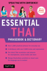 Essential Thai Phrasebook & Dictionary: Speak Thai with Confidence! (Revised Edition) Cover Image