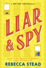 Liar & Spy By Rebecca Stead Cover Image