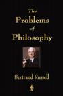 The Problems of Philosophy By Russell Bertrand Cover Image
