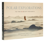 Polar Explorations: To the Ends of the Earth Cover Image