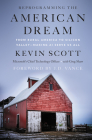 Reprogramming the American Dream: From Rural America to Silicon Valley—Making AI Serve Us All Cover Image