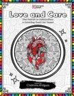Love and Care: The Secret to Relaxation: a Coloring Book for Teens Cover Image
