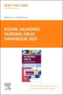 Saunders Nursing Drug Handbook 2023 - Elsevier E-Book on Vitalsource (Retail Access Card) Cover Image