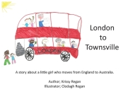 London to Townsville By Krissy R. Regan, Clodagh R. Regan (Illustrator) Cover Image