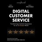 Digital Customer Service: Transforming Customer Experience for an On-Screen World Cover Image
