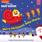 Baby Shark: Merry Christmas, Baby Shark!: A Christmas Holiday Book for Kids By Pinkfong Cover Image