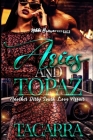 Aries and Topaz: Another Dirty South Love Affair Cover Image