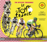 The Official Treasures: Le Tour de France Cover Image