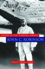 Father of the Tuskegee Airmen, John C. Robinson Cover Image
