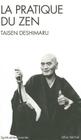Pratique Du Zen (La) (Collections Spiritualites #6000) By Me Deshimaru Cover Image