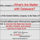 What's the Matter with Delaware?: How the First State Has Favored the Rich, Powerful, and Criminal--And How It Costs Us All Cover Image