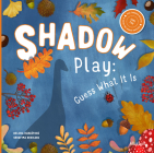 Shadow Play: Guess What It Is Cover Image