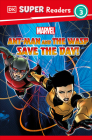DK Super Readers Level 3 Marvel Ant-Man and The Wasp Save the Day! By Julia March Cover Image