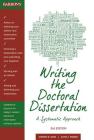 Writing the Doctoral Dissertation: A Systematic Approach Cover Image