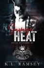 Savage Heat: (Royal Bastards MC): Huntsville Chapter Cover Image