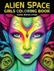 Alien Space Girls Coloring Book: Fairies, Sprites & Pixies Cover Image