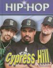 Cypress Hill (Hip Hop (Mason Crest Hardcover)) By MaryJo Lemmens Cover Image