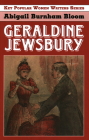 Geraldine Jewsbury By Abigail Burnham Bloom Cover Image