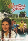 Cecilia's Year (Latino Fiction for Young Adults) By Susan Gonzales Abraham, Denise Gonzales Abraham Cover Image