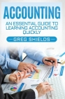Accounting: An Essential Guide to Learning Accounting Quickly Cover Image