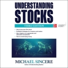 Understanding Stocks, Third Edition By Michael Sincere, Walter Dixon (Read by) Cover Image
