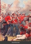 A Victorian Soldier's Story: A short biography of an Irish soldier By James McCarraher Cover Image