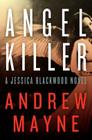 Angel Killer: A Jessica Blackwood Novel Cover Image