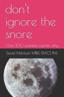don't ignore the snore: Over 100 scientists explain why Cover Image