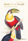 Birds of the World: The Art of Elizabeth Gould By Andrea Hart, Ann Datta Cover Image