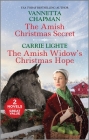 The Amish Christmas Secret and the Amish Widow's Christmas Hope By Vannetta Chapman, Carrie Lighte Cover Image
