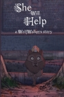 She Will Help By Calee M. Lee, Cartoon Saloon (Illustrator) Cover Image