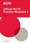 Official Ielts Practice Materials 2 with DVD [With DVD ROM] By Cambridge Esol Cover Image