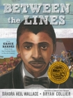 Between the Lines: How Ernie Barnes Went from the Football Field to the Art Gallery Cover Image