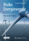 Risiko Energiewende: Wege Aus Der Sackgasse By Konrad Kleinknecht Cover Image