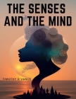 The Senses and The Mind By Timothy D Vance Cover Image
