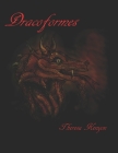 Dracoformes: serpents of stress relief (Forms #2) By Theresa Kenyon Cover Image