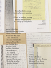 Time Has Fallen Asleep in the Afternoon Sunshine: A Book on Reading, Writing, Memory and Forgetting in a Library of Living Books By Mette Edvardsen (Text by (Art/Photo Books)), Victoria Pérez Royo (Editor), Runa Borch Skolseg (Editor) Cover Image