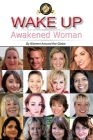Wake Up: Awakened Woman By Steve E. Schmitt (Editor) Cover Image