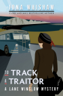 To Track a Traitor (Lane Winslow Mystery #10) By Iona Whishaw Cover Image