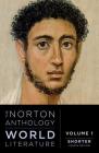 The Norton Anthology of World Literature By Martin Puchner (General editor) Cover Image