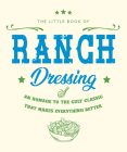 The Little Book of Ranch Dressing Cover Image