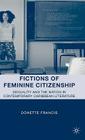 Fictions of Feminine Citizenship: Sexuality and the Nation in Contemporary Caribbean Literature Cover Image