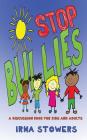 Stop Bullies: A Discussion Book for Kids and Adults Cover Image