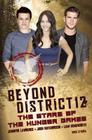 Beyond District 12: The Stars of the Hunger Games By Mick O'Shea Cover Image