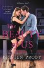 The Beauty of Us: A Fusion Novel By Kristen Proby Cover Image