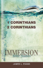 Immersion Bible Studies: 1 & 2 Corinthians By James L. Evans Cover Image